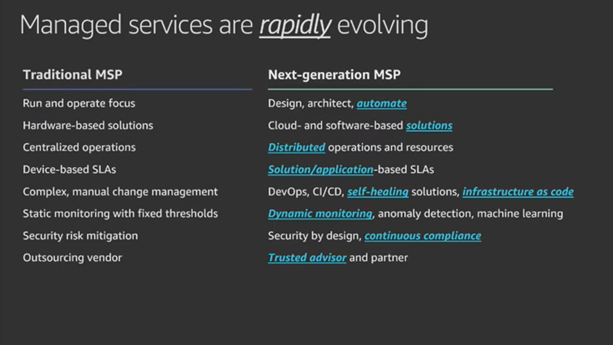 Slide from the Next Gen Managed Services Session