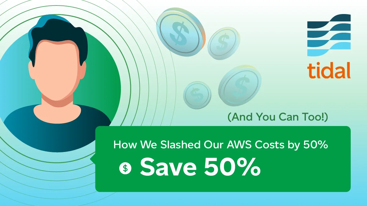 How We Slashed Our AWS Costs by 50% (And You Can Too!)
